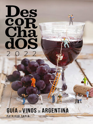 cover image of Descorchados 2022 Guía de vinos de Argentina